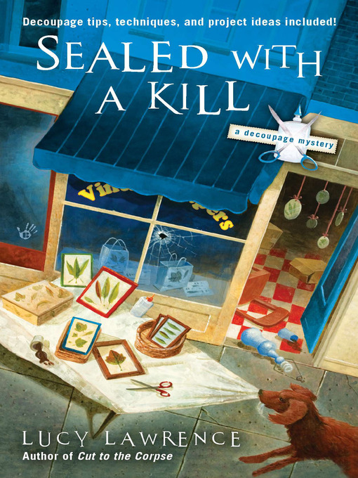 Title details for Sealed with a Kill by Lucy Lawrence - Available